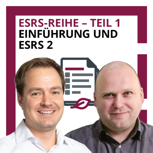 ESRS-Reihe 1: Einführung und ESRS 2